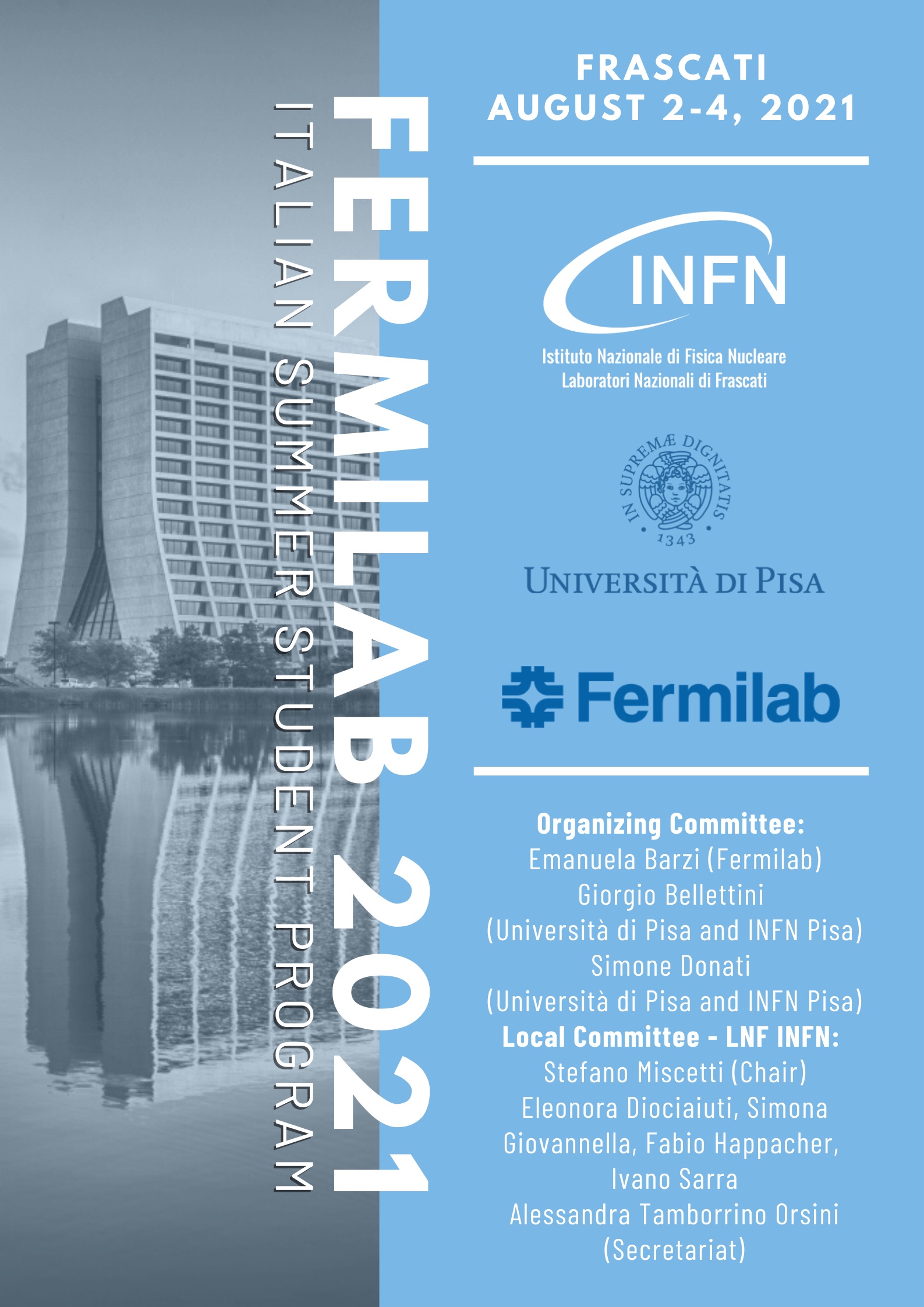 FERMILAB 2021 SUMMER STUDENT SCHOOL AT LNF (24 August 2021) Overview